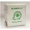 Image 1 : 2.5" ELECTRIC BLOWER IN BOX