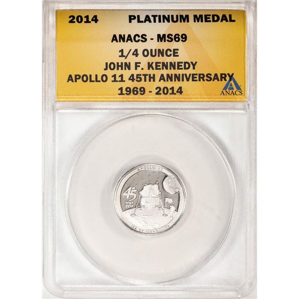 2014 Proof 1/4 oz Platinum JFK Apollo 11 Anniversary Medal ANACS MS69