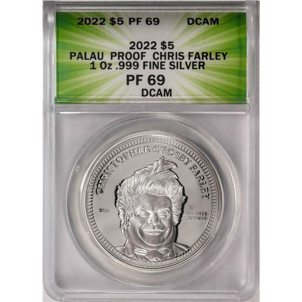2022 $5 Palau Proof Chris Farley Silver Coin ANACS PF69DCAM