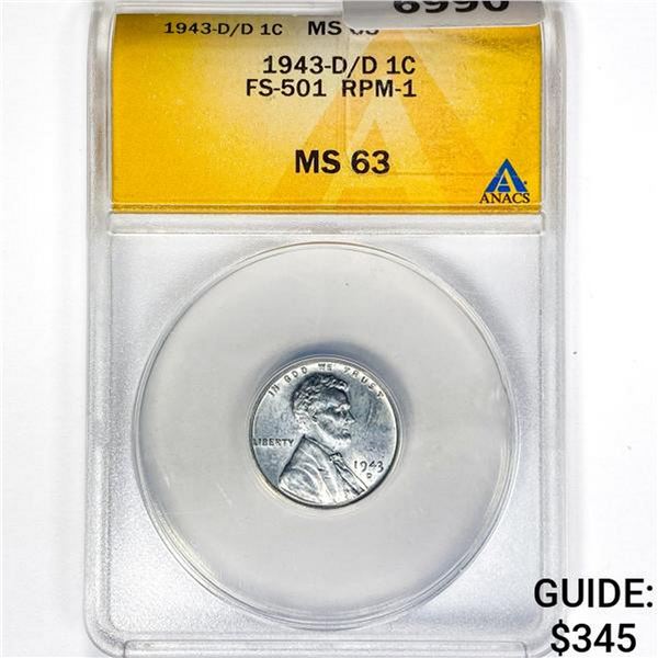 1943-D/D Wheat Cent ANACS MS63 FS-501 RPM-1