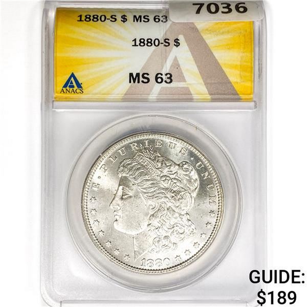 1880-S Morgan Silver Dollar ANACS MS63