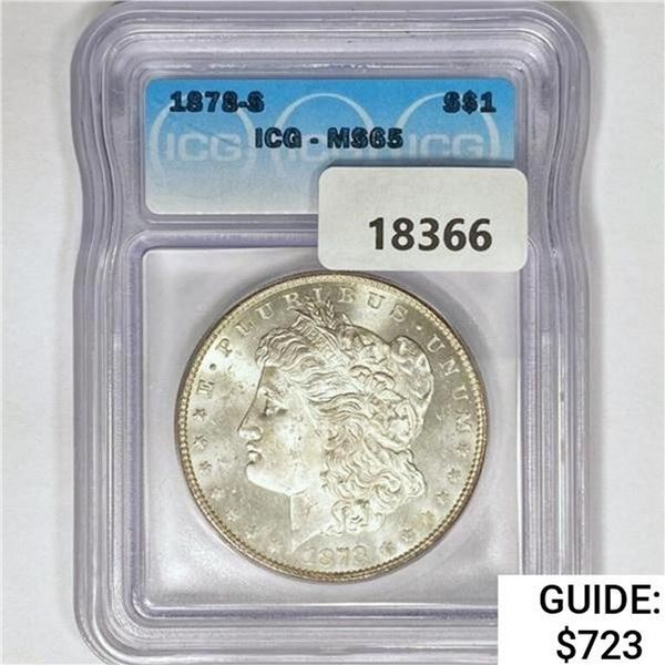 1878-S Morgan Silver Dollar ICG MS65