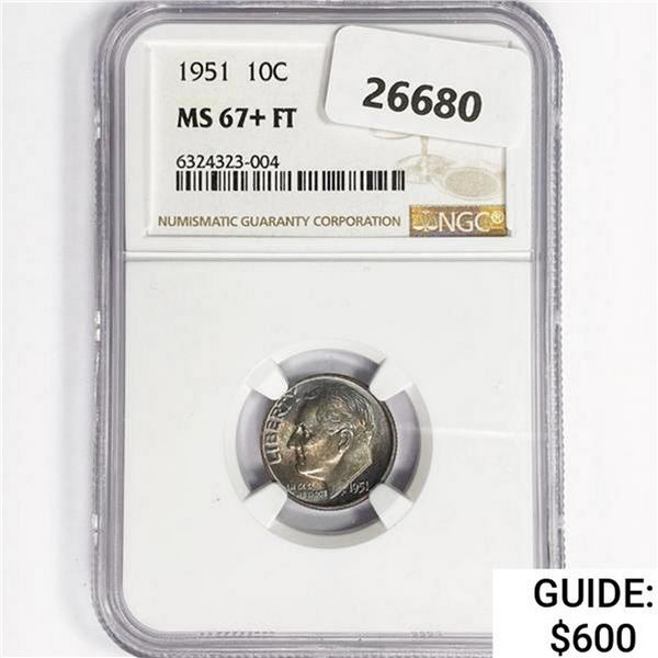 1951 Roosevelt Dime NGC MS67+ FT
