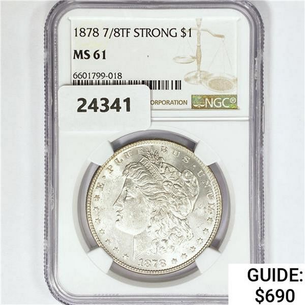1878 7/8TF Morgan Silver Dollar NGC MS61 Strong