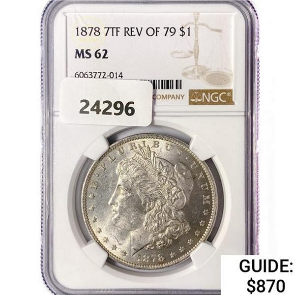 1878 7TF Rev 79 Morgan Silver Dollar NGC MS62