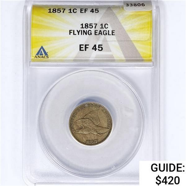 1857 Flying Eagle Cent ANACS EF45