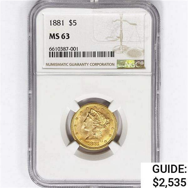 1881 $5 Gold Half Eagle NGC MS63