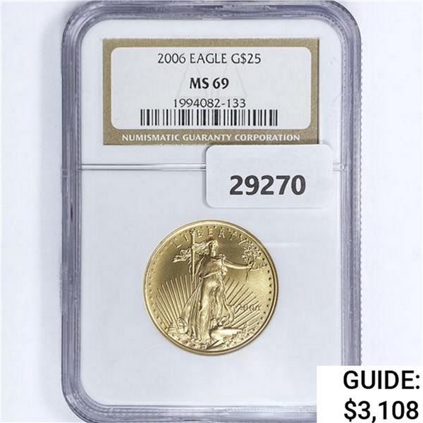 2006 $25 1/2oz American Gold Eagle NGC MS69