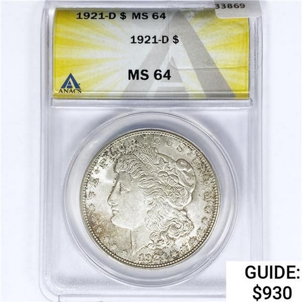 1921-D Morgan Silver Dollar ANACS MS64