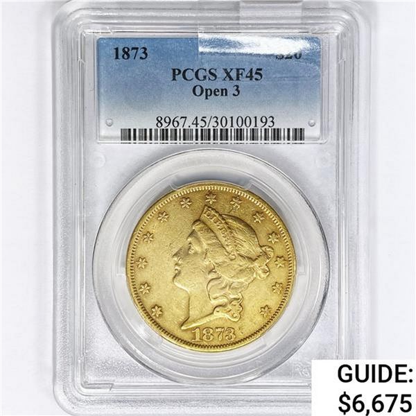 1873 $20 Gold Double Eagle PCGS XF45 Open 3