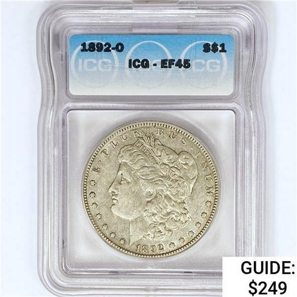 1892-O Morgan Silver Dollar ICG EF45