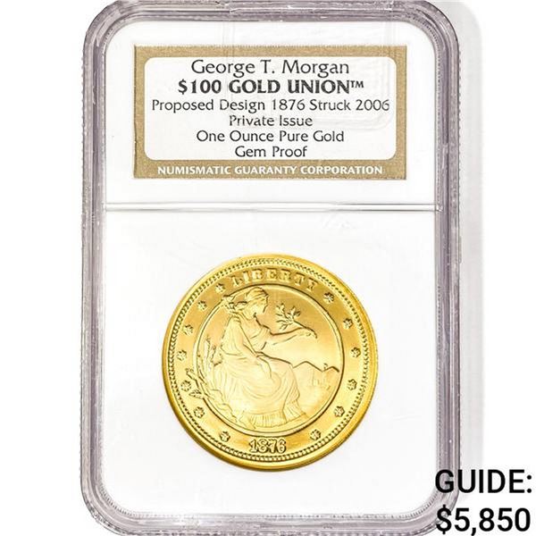 2006 $100 1oz. Gold Union NGC Gem PF PI