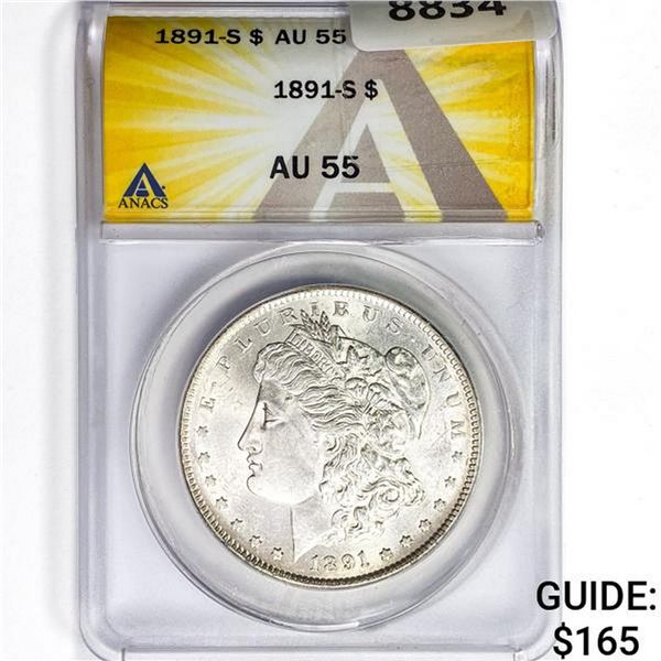 1891-S Morgan Silver Dollar ANACS AU55