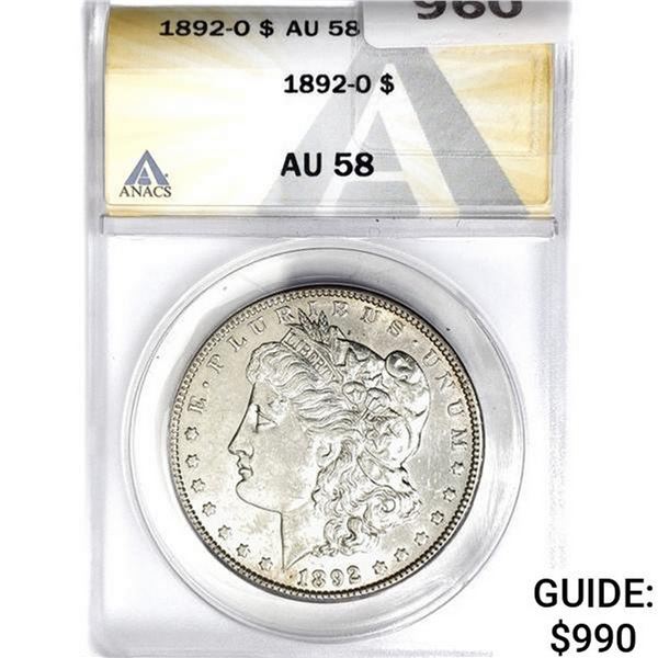 1892-O Morgan Silver Dollar ANACS AU58