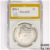 1895-S Morgan Silver Dollar PGA AU55