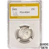 1905 Barber Quarter PGA MS64