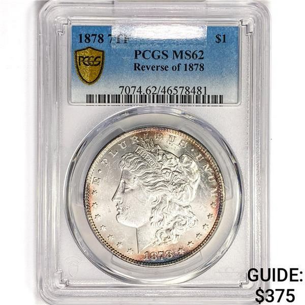 1878 7TF Morgan Silver Dollar PCGS M62 Rev 78