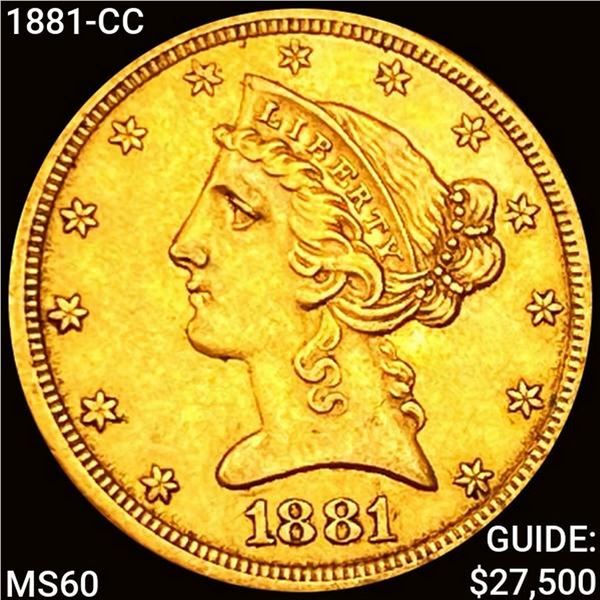 1881-CC $5 Gold Half Eagle UNCIRCULATED