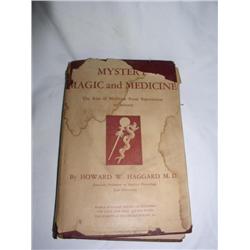 MYSTERY MAGIC & MEDICINE 1933 HOWARD HAGGARD MD