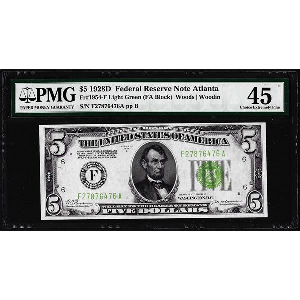 1928D $5 Federal Reserve Note Atlanta Fr.1954-F PMG Choice Extremely Fine 45