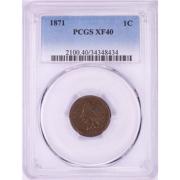 1871 Indian Head Cent Coin PCGS XF40