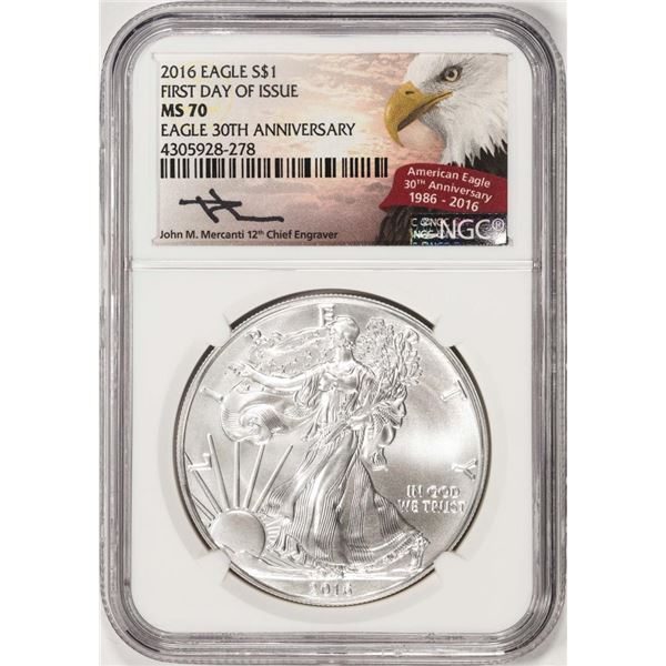 2016 $1 American Silver Eagle Coin NGC MS70 FDOI Mercanti Signature 30th Anniversary