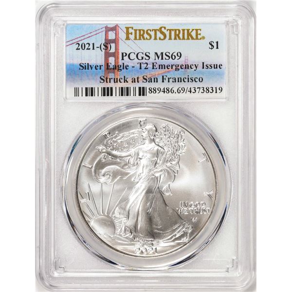 2021-(S) Type 2 $1 American Silver Eagle Coin PCGS MS69 First Strike Emergency Issue