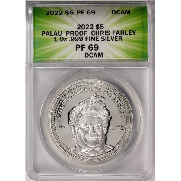 2022 $5 Palau Proof Chris Farley Silver Coin ANACS PF69DCAM