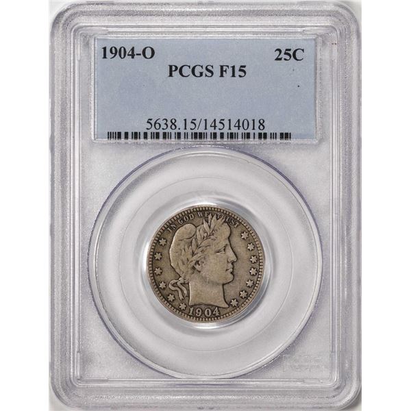 1904-O Barber Quarter Coin PCGS F15