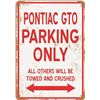 Image 1 : NEW METAL PONTIAC GTO PARKING ONLY SIGN
