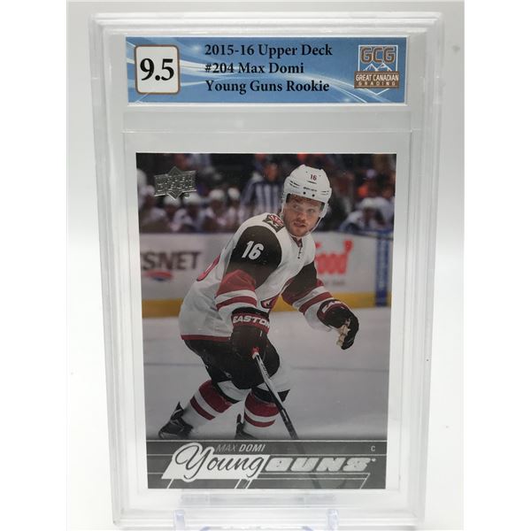 2015-16 UPPER DECK NO.204 MAX DOMI YOUNG GUNS ROOKIE GCG GRADED 9.5