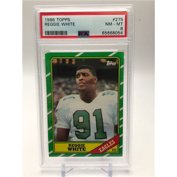 1986 TOPPS NO.275 REGGIE WHITE PSA GRADED 8