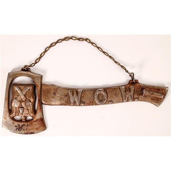 W.O.W. Woodmen of the World souvenir Hatchet 1890- Present   [170407]