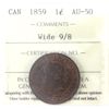 Image 1 : 1-cent 1859 Wide 9/8 ICCS AU50