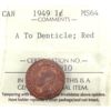 Image 1 : 1-cent 1949 A To Denticle ICCS MS64 Red
