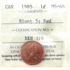 Image 1 : 1-cent 1985 Blunt 5 ICCS MS66 Red