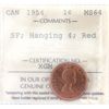 Image 1 : 1-cent 1954 SF Hanging 4 ICCS MS64 Red