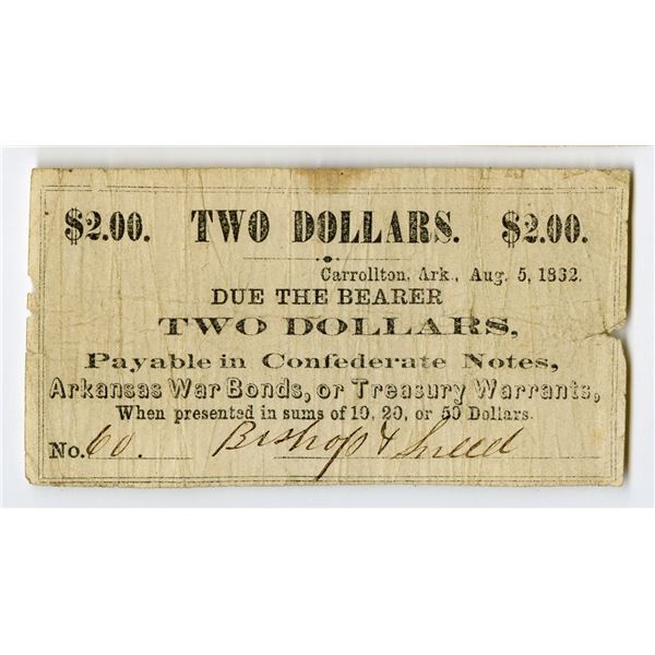 Carrollton, Arkansas. Bishop & Snell. 1862, $2, Obsolete Scrip Note