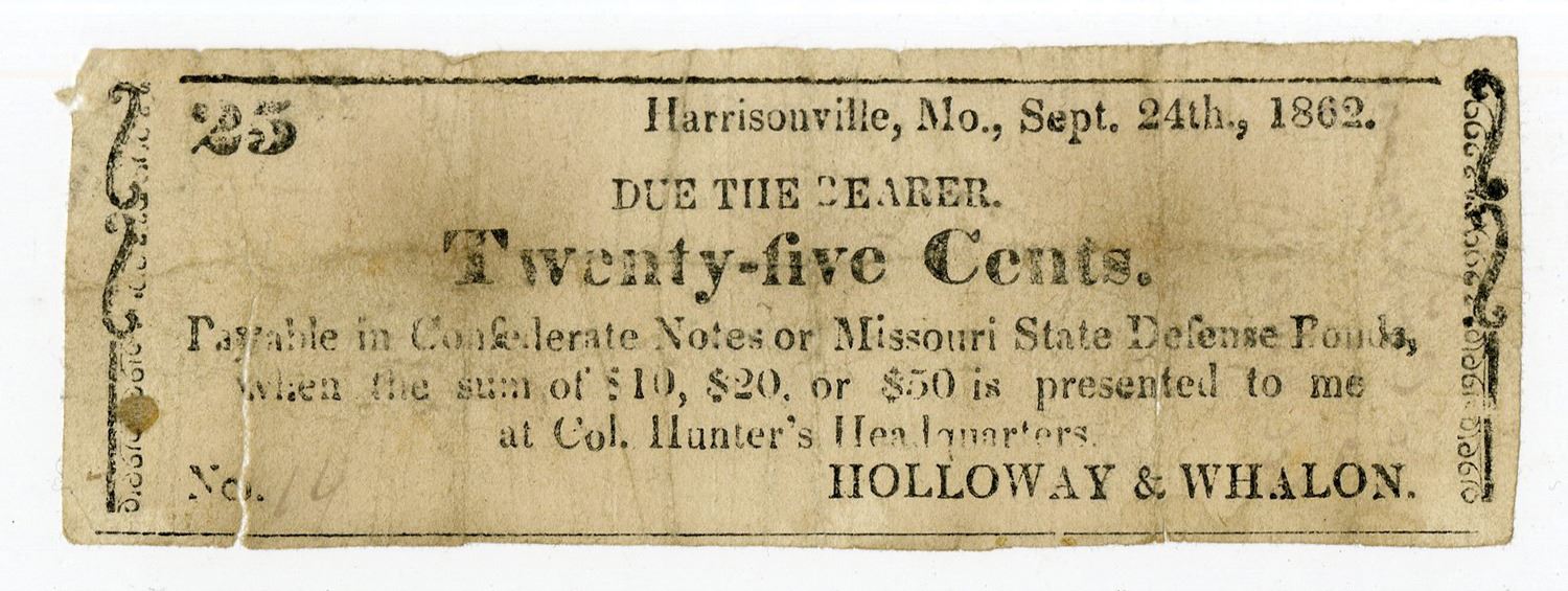 Harrisonville, Missouri. Holloway & Whalon, Sutler Note, 1862, 25 Cents ...