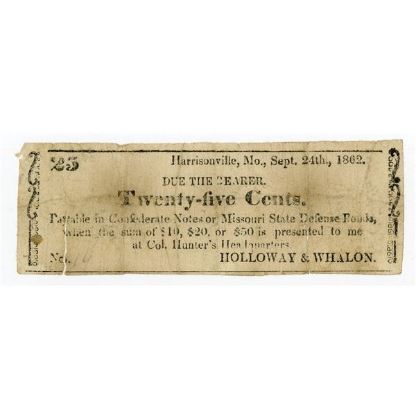 Harrisonville, Missouri. Holloway & Whalon, Sutler Note, 1862, 25 Cents, Obsolete Scrip Note