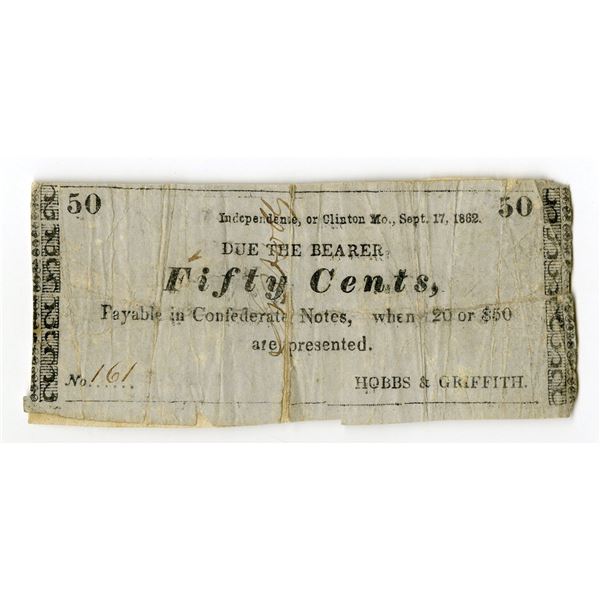 Independence and Clinton, Missouri. Hobbs & Griffith, 1862, 50 Cents Obsolete Scrip Note