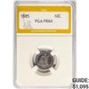 Image 1 : 1885 Seated Liberty Dime PGA PR64