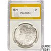 Image 1 : 1879 Morgan Silver Dollar PGA MS63+
