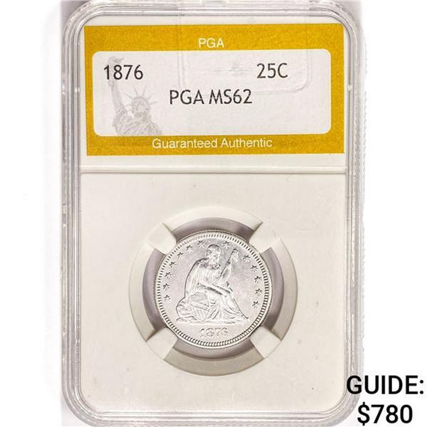 1876 Seated Liberty Quarter PGA MS62