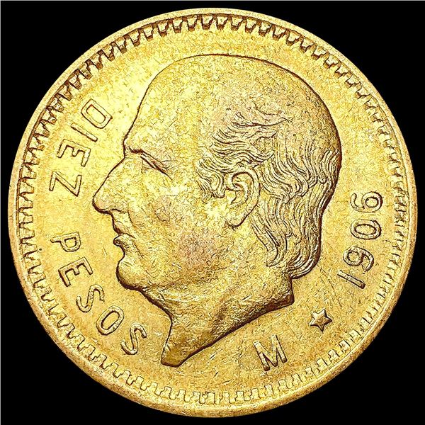 1906 Mexico .2411oz Gold 10 Pesos CLOSELY UNCIRCUL