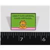 Image 1 : NEW GARFIELD THEME LAPEL PIN I DON'T