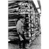 Image 1 : GERRY BRACEWELL: GUIDE OUTFITTER, PIONEER, MATRIARCH - Book