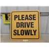 Image 1 : Please Drive Slowly Metal Sign 24'' x 24''