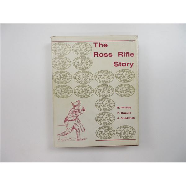 "THE ROSS RIFLE STORY" BOOK