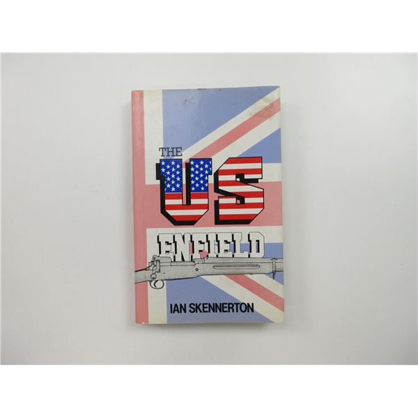 "THE U.S. ENFIELD" BOOK